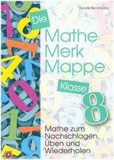 Die Mathe-Merk-Mappe, Klasse 8