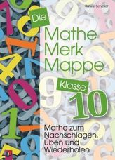 Die Mathe-Merk-Mappe, Klasse 10