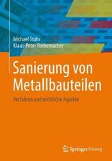 Sanierung von Metallbauteilen