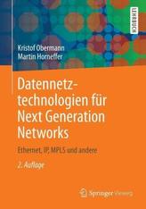 Datennetztechnologien für Next Generation Networks
