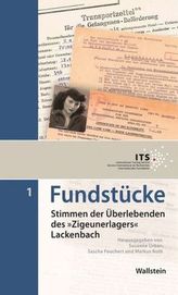 Stimmen der Überlebenden des 'Zigeunerlagers' Lackenbach