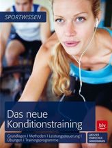 Das neue Konditionstraining