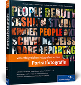 Von erfolgreichen Fotografen lernen Porträtfotografie