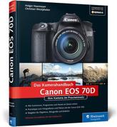 Das Kamerahandbuch Canon EOS 70D