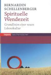 Spirituelle Wendezeit