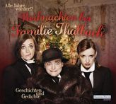 Alle Jahre wieder!? Weihnachten bei Familie Thalbach , 2 Audio-CDs