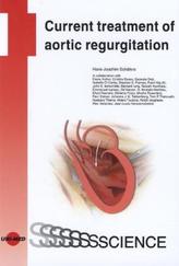 Current treatment of aortic regurgitation
