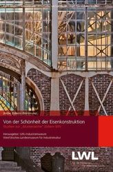 Von der Schönheit zur Eisenkonstruktion
