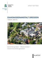 Diakonissenanstalt Dresden 1844-2014