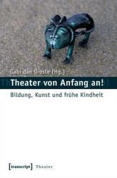 Theater von Anfang an!, m. DVD