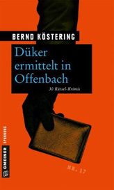 Düker ermittelt in Offenbach