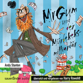 Mr Gum und der Mürbekeksmilliardär, 1 Audio-CD