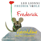 Frederick / Geraldine und die Mauseflöte, 1 Audio-CD