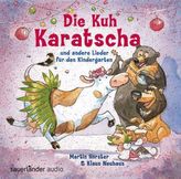 Die Kuh Karatscha, 1 Audio-CD