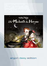 Die Mechanik des Herzens, 1 MP3-CD (DAISY Edition)