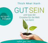 Gut sein und was der Einzelne für die Welt tun kann, 3 Audio-CDs