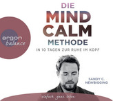 Die Mind Calm Methode, 3 Audio-CDs