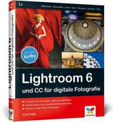 Lightroom 6 und CC für digitale Fotografie