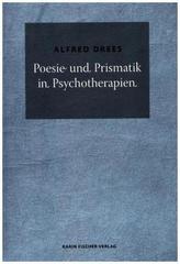 Poesie und Prismatik in Psychotherapien