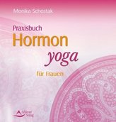 Praxisbuch Hormonyoga für Frauen