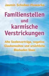 Familienstellen und karmische Verstrickungen