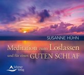 Meditation zum Loslassen und für einen guten Schlaf, 1 Audio-CD