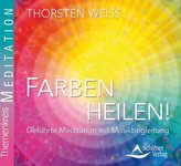 Farben heilen!, 1 Audio-CD