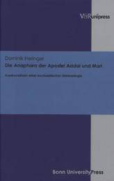 Die Anaphora der Apostel Addai und Mari