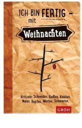 Ich bin fertig - mit Weihnachten