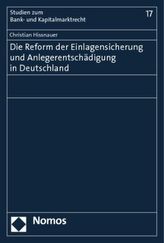 Die Reform der Einlagensicherung und Anlegerentschädigung in Deutschland