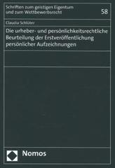 Die urheber- und persönlichkeitsrechtliche Beurteilung der Erstveröffentlichung persönlicher Aufzeichnungen