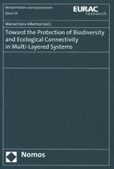 Toward the Protection of Biodiversity and Ecological Connectivity in Multi-Layered Systems