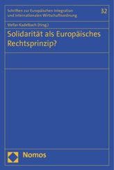 Solidarität als Europäisches Rechtsprinzip?