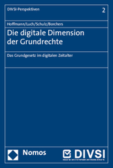 Die digitale Dimension der Grundrechte