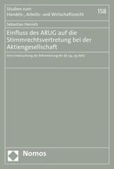 Einfluss des ARUG auf die Stimmrechtsvertretung bei der Aktiengesellschaft