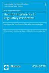 Harmful Interference in Regulatory Perspective