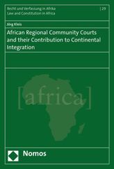 African Regional Community Courts and their Contribution to Continental Integration