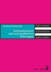 Schizophrenien und schizoaffektive Störungen