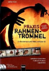 Praxis Rahmentrommel, m. DVD u. Audio-CD