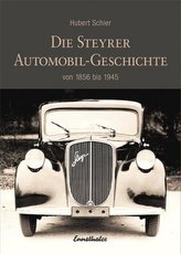 Die Steyrer Automobil-Geschichte
