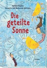 Die geteilte Sonne