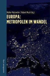 Europa: Metropolen im Wandel