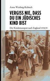 Vergiss nie, dass du ein jüdisches Kind bist