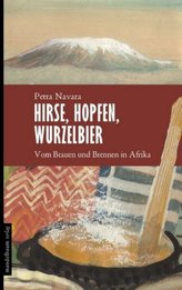 Hirse, Hopfen, Wurzelbier