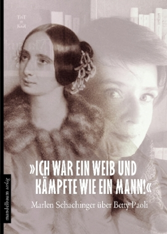 Marlen Schachinger über Betty Paoli Marlen Schachinger über Betty Paoli