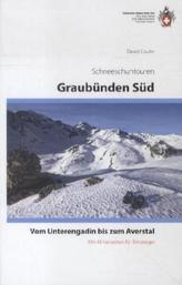 Schneeschuhtouren Graubünden Süd