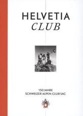 150 Jahre Schweizer Alpen-Club SAC