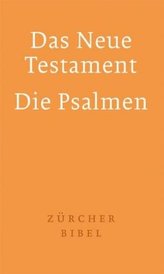 Zürcher Bibel - Neues Testament, Die Psalmen