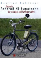 Deutsche Fahrrad-Hilfsmotoren der vierziger und fünfziger Jahre