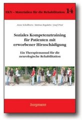 Soziales Kompetenztraining für Patienten mit erworbener Hirnschädigung, m. CD-ROM